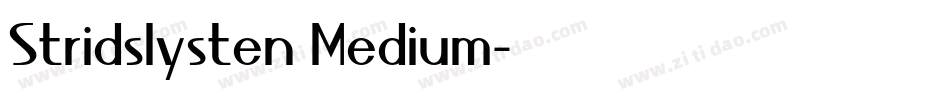 Stridslysten Medium字体转换
